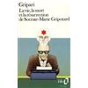 Folio La Vie, la mort et la résurrection de Socrate-Marie Gripotard: A37599