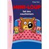 Hachette Jeunesse Mini-Loup fait des cauchemars