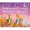 Puffin The World of Peter Rabbit: Benjamin Bunny's Moonlight Mischief: An interactive bedtime story