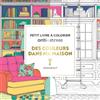 Marabout Des couleurs dans ma maison: Carnet de coloriage & décoration intérieure: 31612