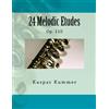 CREATESPACE 24 Melodic Etudes: Op. 110
