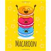 CreateSpace Independent Publishing Platf Cute Macaroon Notebook | Cute Food | College Ruled: 150 Pages - 7.5x9.25 | Creative Artist Gifts | Entrepreneur Notebook | Cute Notebook | Colorful Art | Student Gift