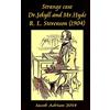 CREATESPACE Strange case Dr.Jekyll and Mr.Hyde R. L. Stevenson (1904)