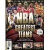 Future Publishing Ltd NBA's Greatest Teams: The ultimate guide to the teams that transformed the NBA