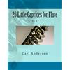 CreateSpace Independent Publishing Platf 26 Little Caprices for Flute: Op 37
