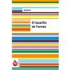 CREATESPACE El lazarillo de Tormes: (low cost). Edición limitada