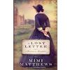 Perfectly Proper Press The Lost Letter: A Victorian Romance