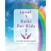 Crystal Reiki Wellness Level 1 Reiki for Kids