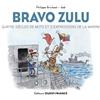 Ouest-France Bravo Zulu: Quatre siècles de mots et d'expressions de la marine