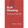 CV. Putra Surya Santosa Sufi Healing: Everyone Can Do