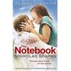 Little, Brown Book Group The Notebook: The love story to end all love stories