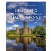 La Geste Châteaux, Manoirs et Logis de la Haute-Vienne