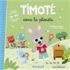 GRUND Timoté aime la planète: Avec 1 jeu à détacher