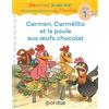 Bordas Carmen, Carmélito et la poule aux oeufs chocolat: Niveau 1