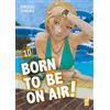 Star Comics Born to be on air! (Vol. 10)