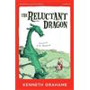 Farshore The Reluctant Dragon: A Classic Children's Book of Adventure Stories and English Folklore