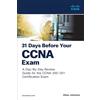 Cisco 31 Days Before your CCNA Exam: A Day-By-Day Review Guide for the CCNA 200-301 Certification Exam