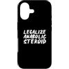 Fraxoweb Custodia per iPhone 17 Legalizzare il culturismo divertente della palestra di fitness dello steroide anabolizzante