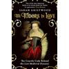 Oneworld Publications The Tudors in Love: The Courtly Code Behind the Last Medieval Dynasty