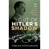 Oxford University Press, USA Out of Hitler's Shadow : Debt, Guilt, and the German Economic Miracle