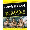 FOR DUMMIES Lewis and Clark For Dummies