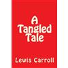 CREATESPACE A Tangled Tale