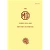 Brooklands Books Ltd. The MG Series MGA 1600 Driver's Handbook: Owners' Handbook