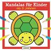 NEUER AUGSBURGER BUCHVERLAG Mandalas für Kinder ab 2 Jahren: Mandala-Malbuch mit einfachen Motiven und extradicken Linien