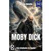 CREATESPACE Moby Dick: Easy reader for Spanish learner. Level A2: Volume 6