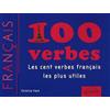 Ellipses 100 verbes - Les cent verbes français les plus utiles(Français Langue Etrangère)