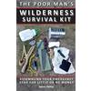 Prepper Press Poor Man's Wilderness Survival Kit: Assembling Your Emergency Gear for Little or No Money