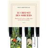 GALLIMARD Le creuset des sorciers: Histoire de l'esclave à mille mains qui inventa sa musique