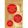 Vintage Stranger in the Shogun's City: A Woman's Life in Nineteenth-Century Japan