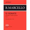 Editio Musica Budapest 12 Sonate per Flauto e Basso Continuo Op. 2 Benedetto Marcello | Spartito Flauto Traverso Barocco | Studenti Intermedio Insegnanti Conservatorio | ... 1712 Repertorio Classico Performance: 1