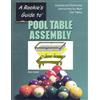 Phoenix Billiards Pool Table Assembly: Detailed and Illustrated Instructions for Most Pool Tables