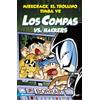 EDICIONES MARTÍNEZ ROCA Compas 7. Los Compas vs. hackers