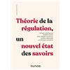 DUNOD Théorie de la régulation, un nouvel état des savoirs