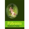 CreateSpace Independent Publishing Platf Pollyanna