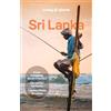 LONELY PLANET Reiseführer Sri Lanka: Eigene Wege gehen und Einzigartiges erleben.