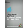 CreateSpace Independent Publishing Platf Creciendo Juntos (Growing Together) 9Marcas (9Marks): El Discipulado En La Iglesia (Discipleship in the Church)
