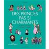 Massot Editions Des princes pas si charmants: Et autres illusions à dissiper ensemble: 4