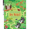 Usborne Verlag Mein Wisch-und-weg-Buch: Im Wald: mit abwischbarem Stift - Zähl-, Zuordnungs- und Schwungübungen ab 4 Jahren