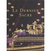 Monelle Hayot Le dernier sacre