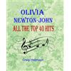 CREATESPACE Olivia Newton-John: All The Top 40 Hits
