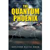 CREATESPACE The quantum phoenix