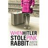 Penguin Young Readers Group When Hitler Stole Pink Rabbit: Judith Kerr