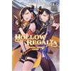 Gakuto Mikumo Miyuu Sergio Avil Hollow Regalia, Vol. 3 (light novel (Tascabile)
