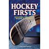 J. Alexander Poulton Hockey Firsts (Tascabile)