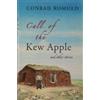 Conrad Romuld Call of the Kew Apple (Tascabile)