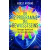 Horst Krohne Si DIE 12 PROGRAMME DES BEWUSSTSEINS: Geistiges (Copertina rigida)